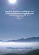 Notes on American Land Shells and Other Miscellaneous Conchological Contributions.v.2, Pt. 1-3. 2, pts. 2-3, William Greene Binney 