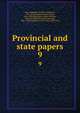 Provincial and state papers. 9, New Hampshire,Bouton, Nathaniel, 1799-1878,Hammond, Isaac Weare, 1831-1899,Batchellor, Albert Stillman, 1850-1913,Metcalf, Henry Harrison, 1841-1932,Hammond, Otis Grant, 1869-1944 