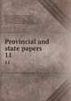 Provincial and state papers. 11, New Hampshire,Bouton, Nathaniel, 1799-1878,Hammond, Isaac Weare, 1831-1899,Batchellor, Albert Stillman, 1850-1913,Metcalf, Henry Harrison, 1841-1932,Hammond, Otis Grant, 1869-1944 