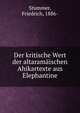 Der kritische Wert der altaramaischen Ahikartexte aus Elephantine, Stummer, Friedrich, 1886- 