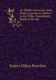 An Outline Grammar of the Dafla Language as Spoken by the Tribes Immediately South of the Apa ., Robert Clifton Hamilton 