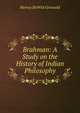 Brahman: A Study on the History of Indian Philosophy., Hervey DeWitt Griswold 