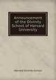 Announcement of the Divinity School of Harvard University, Harvard Divinity School 
