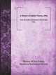 A History of Adams County, Ohio. From Its Earliest Settlement to the Present Time, Nelson Wiley Evans,Emmons Buchanan Stivers 
