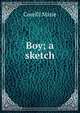 Boy; a sketch, Marie Corelli 