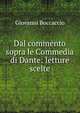 Dal commento sopra le Commedia di Dante: letture scelte, Giovanni Boccaccio 