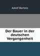 Der Bauer in der deutschen Vergangenheit, Adolf Bartels 