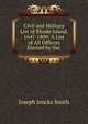 Civil and Military List of Rhode Island. 1647-1800: A List of All Officers Elected by the ., Joseph Jencks Smith 