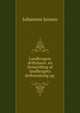 Landbrugets driftslaere, en fremstilling af landbrugets driftsordning og ., Johannes Jensen 