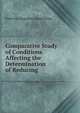 Comparative Study of Conditions Affecting the Determination of Reducing ., Francisco Arguelles Quisumbing 