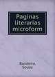 Paginas literarias microform, Bandeira, Souza 