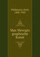 Max Slevogts graphische Kunst, Waldmann, Emil, 1880-1945 