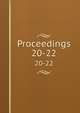 Proceedings. 20-22, Literary and Philosophical Society of Liverpool,Literary and Philosophical Society of Liverpool 