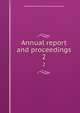 Annual report and proceedings. 2, Canadian Cement and Concrete Association 