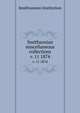 Smithsonian miscellaneous collections. v. 11 1874, Smithsonian Institution 