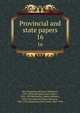 Provincial and state papers. 16, New Hampshire,Bouton, Nathaniel, 1799-1878,Hammond, Isaac Weare, 1831-1899,Batchellor, Albert Stillman, 1850-1913,Metcalf, Henry Harrison, 1841-1932,Hammond, Otis Grant, 1869-1944 