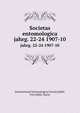 Societas entomologica. jahrg. 22-24 1907-10, International Entomological Society,R?hl, Fritz,R?hl, Marie 