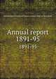 Annual report. 1891-95, Entomological Society of Ontario,Ontario. Dept. of Agriculture 