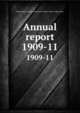 Annual report. 1909-11, Entomological Society of Ontario,Ontario. Dept. of Agriculture 