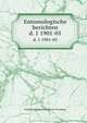 Entomologische berichten. d. 1 1901-05, Nederlandse Entomologische Vereniging 