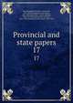 Provincial and state papers. 17, New Hampshire,Bouton, Nathaniel, 1799-1878,Hammond, Isaac Weare, 1831-1899,Batchellor, Albert Stillman, 1850-1913,Metcalf, Henry Harrison, 1841-1932,Hammond, Otis Grant, 1869-1944 