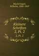 Kleinere Schriften. 2, Pt. 2, Wackernagel, Wilhelm, 1806-1869 
