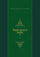 Papiri greci e latini. 7, Societ? italiana per la ricerca dei papiri greci e latini in Egitto. Pubblicazioni 