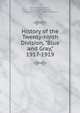 History of the Twenty-ninth Division, "Blue and Gray," 1917-1919, John Abram Cutchins , George Scott Stewart , United States Army . Infantry Division , 29th 