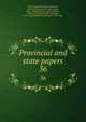 Provincial and state papers. 36, New Hampshire,Bouton, Nathaniel, 1799-1878,Hammond, Isaac Weare, 1831-1899,Batchellor, Albert Stillman, 1850-1913,Metcalf, Henry Harrison, 1841-1932,Hammond, Otis Grant, 1869-1944 