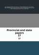 Provincial and state papers. 37, New Hampshire,Bouton, Nathaniel, 1799-1878,Hammond, Isaac Weare, 1831-1899,Batchellor, Albert Stillman, 1850-1913,Metcalf, Henry Harrison, 1841-1932,Hammond, Otis Grant, 1869-1944 