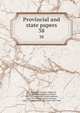 Provincial and state papers. 38, New Hampshire,Bouton, Nathaniel, 1799-1878,Hammond, Isaac Weare, 1831-1899,Batchellor, Albert Stillman, 1850-1913,Metcalf, Henry Harrison, 1841-1932,Hammond, Otis Grant, 1869-1944 