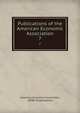 Publications of the American Economic Association. 7, American Economic Association, JSTOR (Organization) 