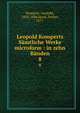 Leopold Komperts Smtliche Werke microform : in zehn Bnden. 8, Kompert, Leopold, 1822-1886,Hock, Stefan, 1877- 