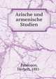 Arische und armenische Studien, Petersson, Herbert, 1881- 