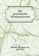 Der griechische Nominalaccent, Wheeler, Benjamin Ide, 1854-1927 