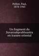 Un fragment du Suvarnabprabhsastra en iranien oriental, Pelliot, Paul, 1878-1945 