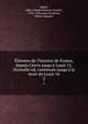 ?l?mens de l'histoire de France, depuis Clovis jusqu'? Louis 15. Nouvelle ed. continu?e jusqu'? la mort de Louis 16, Millot, abb? (Claude Fran?ois Xavier), 1726-1785,Amar du Rivier, Marie-Auguste 