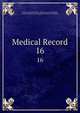 Medical Record. 16, George Frederick Shrady, Thomas Lathrop Stedman, Joseph Meredith Toner Collection (Library of Congress 