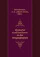 Deutsche stadtbaukunst in der vergangenheit, Brinckmann, A. E. (Albert Erich), 1881- 