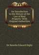 An Introduction to the History of the Law of Real Property: With Original Authorities, Sir Kenelm Edward Digby 