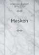 Masken, Utzinger, Rudolf, 1891-1929 