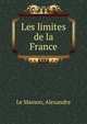 Les limites de la France, Le Masson, Alexandre 