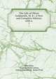 The Life of Oliver Goldsmith, M. B.: A New and Complete Edition: with a .. 1, John Foxe, Stephen Reed Cattley, George Townsend, James Prior 
