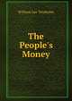 The People's Money, William Lee Trenholm 