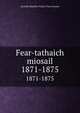Fear-tathaich miosail. 1871-1875, Scottish Monthly Visitor Tract Society 
