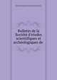 Bulletin de la Soci?t? d'etudes scientifiques et arch?ologiques de ., Soci?t? d'etudes scientifiques et arch?ologiques de Draquignan et du Var , Soci?t? d'etudes scientifiques et arch?ologiques de Draquignan et du Var 