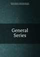 General Series., National Bureau of Economic Research , National Bureau of Economic Research 