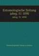 Entomologische Zeitung. jahrg. 51 1890, Entomologischer Verein zu Stettin 