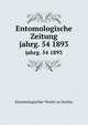 Entomologische Zeitung. jahrg. 54 1893, Entomologischer Verein zu Stettin 