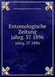 Entomologische Zeitung. jahrg. 57 1896, Entomologischer Verein zu Stettin 